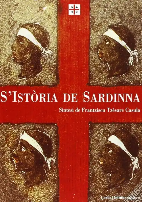 Prezzo Ridotto La storia di Sardegna. Sintesi. Ediz. sarda