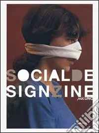 Offerta Limitata SocialDesignZine. Vol. 1