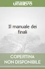 Must-Have Il manuale dei finali
