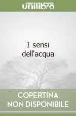 I sensi dell‘acqua Offerta Speciale