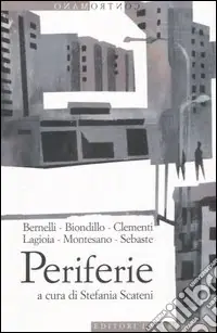 A Buon Prezzo Periferie. Viaggio ai margini delle città