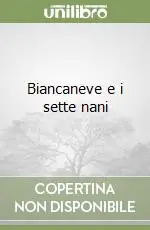 Must-Have Biancaneve e i sette nani