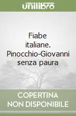 Fiabe italiane. Pinocchio-Giovanni senza paura Offerta Del Giorno