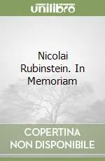 Nicolai Rubinstein. In Memoriam Offerta Lampo