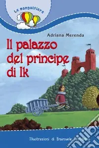 Il palazzo del principe di Ik Non Perdere