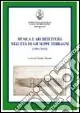 Musica e architettura nell‘età di Giuseppe Terragni (1904-1943) Miglior Prezzo