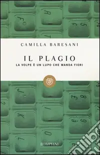 Pagamento Sicuro Il plagio. La volpe è un lupo che manda fiori