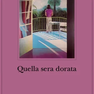 Miglior Prezzo Quella sera dorata