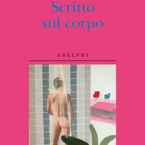 Offerta Del Giorno Scritto sul corpo