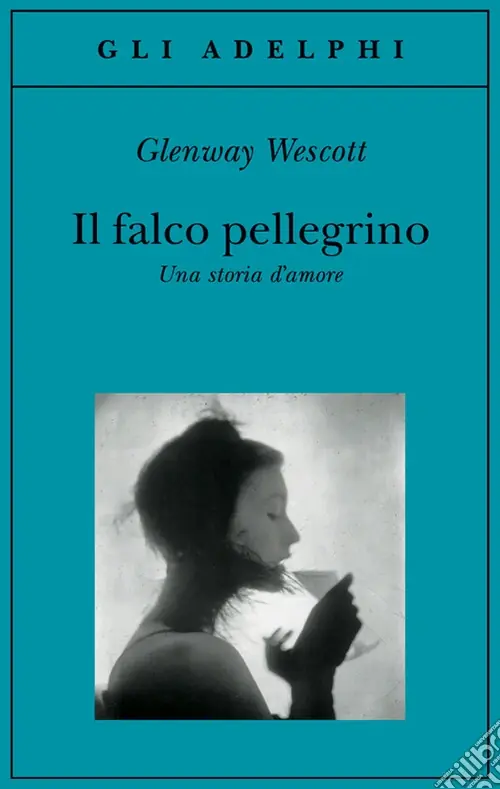 Prezzo Di Fabbrica Il falco pellegrino. Una storia d‘amore