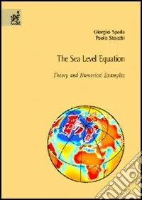 The sea level equation theory and numerical examples Affare