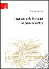 Non Perdere Il recupero della letteratura nel pensiero bioetico