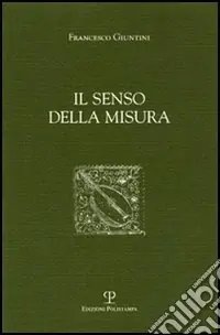Offerta Del Giorno Il senso della misura