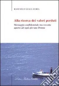 Popolare Alla ricerca dei valori perduti