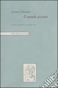 Il mondo accanto Compra Oggi Stesso