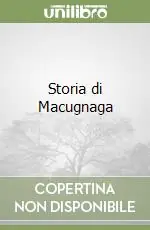 Occasione Imperdibile Storia di Macugnaga
