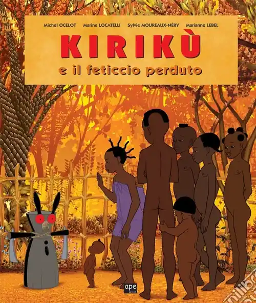 Soddisfatti O Rimborsati Kirikù e il feticcio perduto