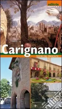 Guida-ritratto della città di Carignano Quantità Limitata