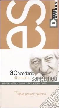 Spedito Oggi Abecedario di Edoardo Sanguineti. DVD. Con libro