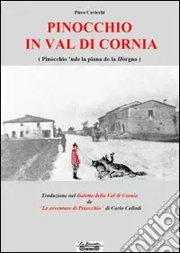 Ultime Pezzi Pinocchio in val di Cornia