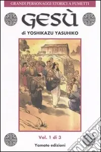 Gesù. Vol. 1 Occasione Imperdibile