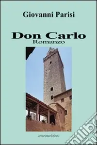 Don Carlo Esclusivo