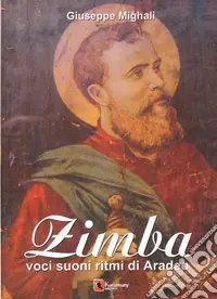 Zimba. Voci, suoni, ritmi di Aradeo. Con CD Audio A Buon Prezzo
