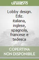Spedizione Espresso Lobby design. Ediz. italiana, inglese, spagnola, francese e tedesca