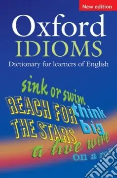 A Buon Prezzo Oxford Idioms Dictionary