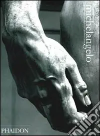 Offerta Speciale Michelangelo. Paintings, sculpture, architecture. Ediz. illustrata