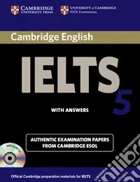 Cambridge English IELTS. IELTS 5 Self-study Pack Promozione Esclusiva