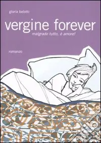 Vergine forever Super Prezzo