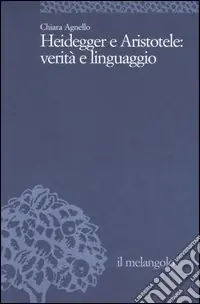 Heidegger e Aristotele verità e linguaggio Più Venduto