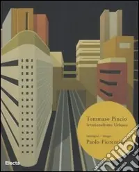 Irrazionalismo urbano. Ediz. italiana e inglese Consegna Rapida