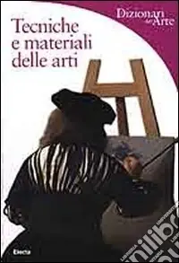 Popolare Tecniche e materiali delle arti