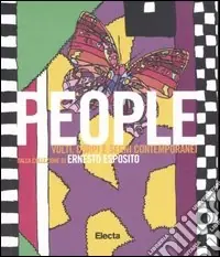 Promo Stagionale People. Volti, corpi e segni contemporanei dalla collezione di Ernesto Esposito. Catalogo della mostra (Napoli, 29 giugno
