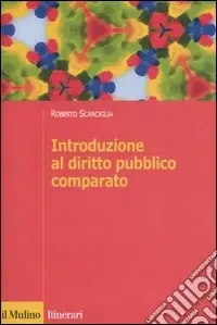 Soddisfatti O Rimborsati Introduzione al diritto pubblico comparato