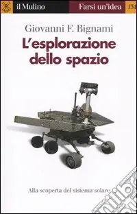 Solo Oggi L‘esplorazione dello spazio