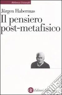 Il pensiero post-metafisico Spedito Oggi