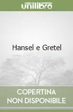 Ordina Subito Hansel e Gretel