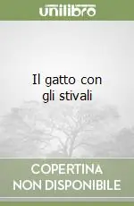 Spedito Oggi Il gatto con gli stivali