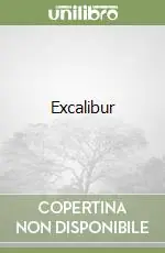 Ultime Pezzi Excalibur