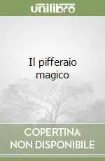 Reso Gratuito Il pifferaio magico