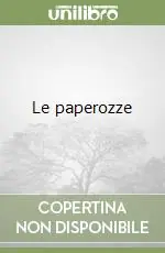 Le paperozze Esclusivo