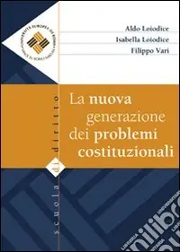 Promo Stagionale La nuova generazione dei problemi costituzionali