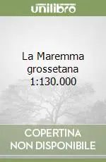 Prezzo Basso La Maremma grossetana 1 130.000