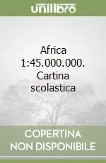 Vendita Finale Africa 1 45.000.000. Cartina scolastica