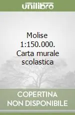 Molise 1 150.000. Carta murale scolastica Affare