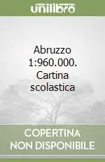 Abruzzo 1 960.000. Cartina scolastica Offerta