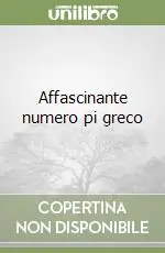 Affascinante numero pi greco Must-Have